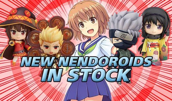 New Nendoroid Figures in Stock