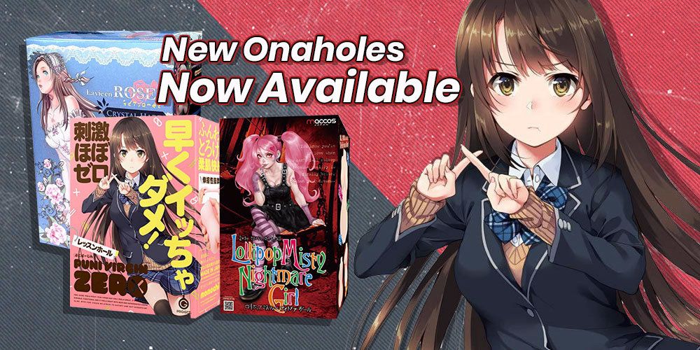 New Onaholes Now Available 01 