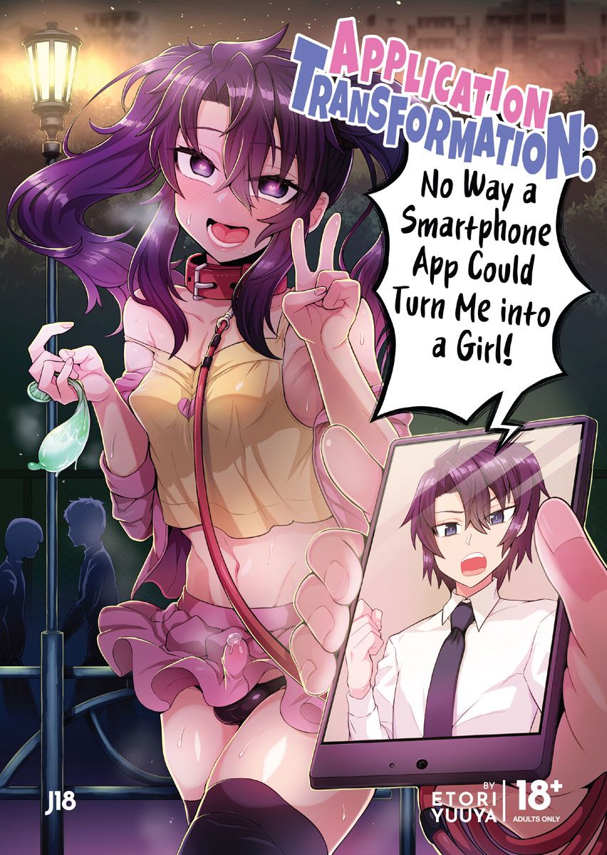Theres No Way a Smartphone App Could Turn Me into a Girl! J-List Blog